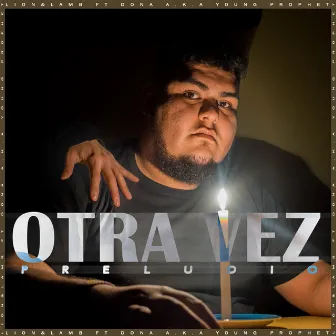 Otra Vez Vol.1 (Preludio) by Dona