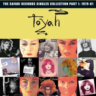 The Safari Records Singles Collection, Pt. 2 (1981-1983) [Extended Version] by Toyah