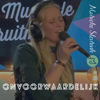 Onvoorwaardelijk (Live NPO Radio 5) by Marieke Sleurink