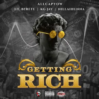 Getting Rich by Nilla1hunna