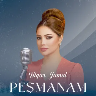 Peşmanam by Nigar Jamal