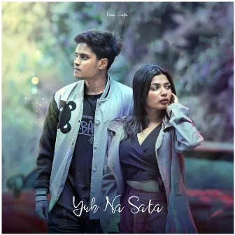 Yun Na Sata by Naiem Shaikh