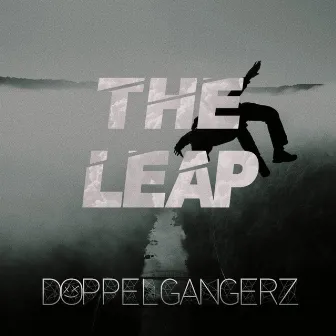 The Leap by Doppelgangerz