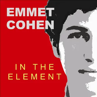 In the Element by Emmet Cohen