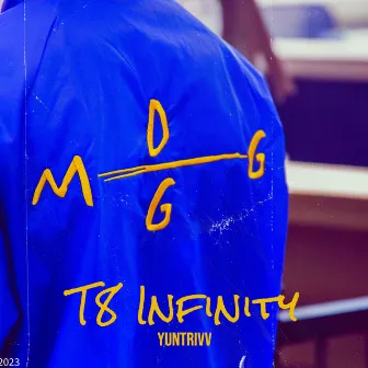 T8 Infinity by YunTrivv