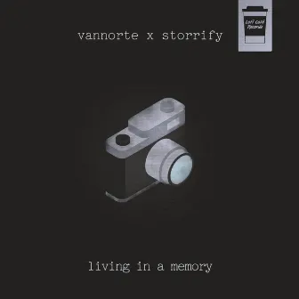 Living In A Memory by Storrify