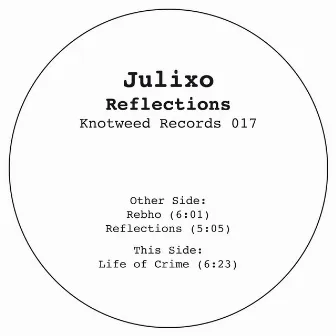 Reflections by Julixo