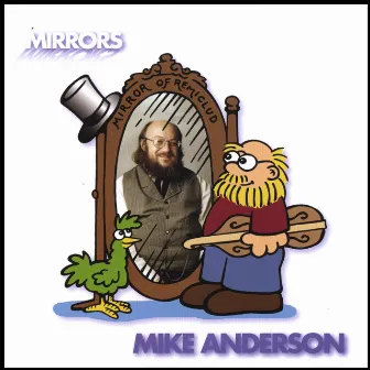 Mirrors by Mike Anderson