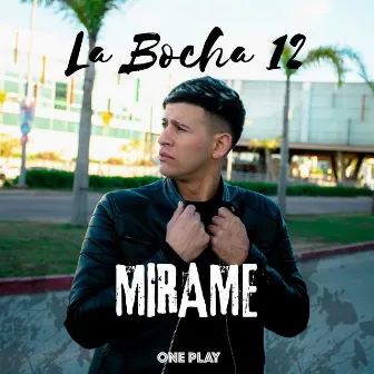 Mirame by ONE PLAY