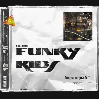 Funky Kids by REHK