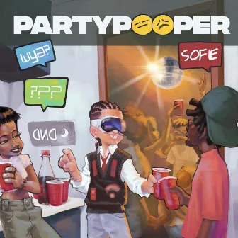 Party Pooper by Sofie