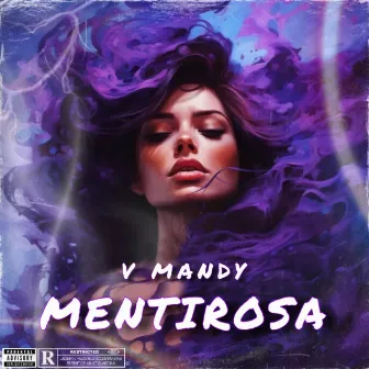 Mentirosa by V Mandy