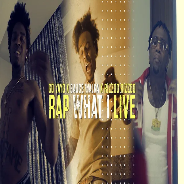 Rap What I Live