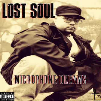 Microphone Dreams by Lost Soul: The Dark Poet