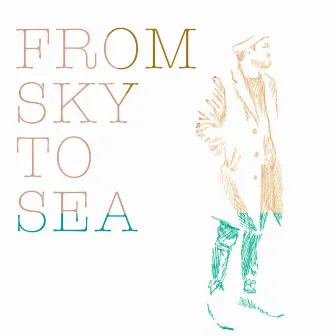 From Sky to Sea (Acoustic) by Tom Read