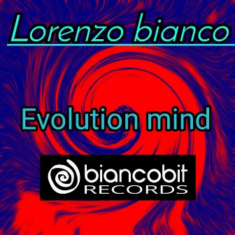 Evolution mind by Lorenzo Bianco