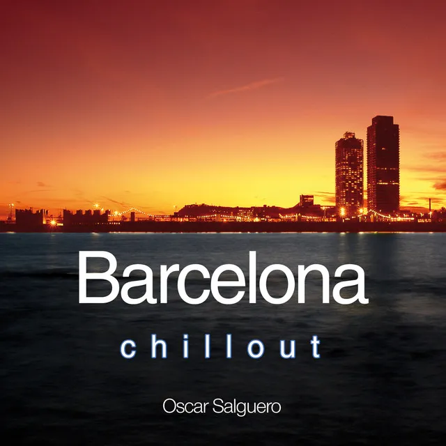 Barcelona Chill Out