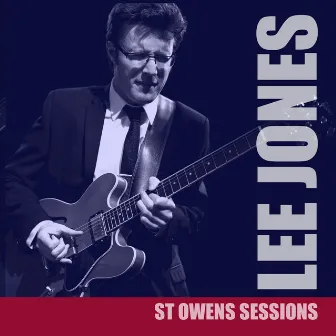 St. Owens Sessions by Lee Jones