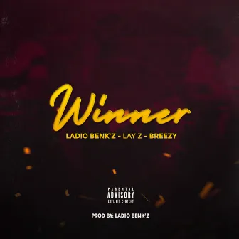 Winner by Breezy