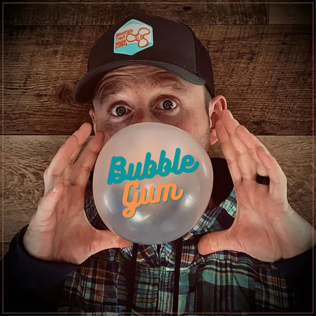 Bubble Gum