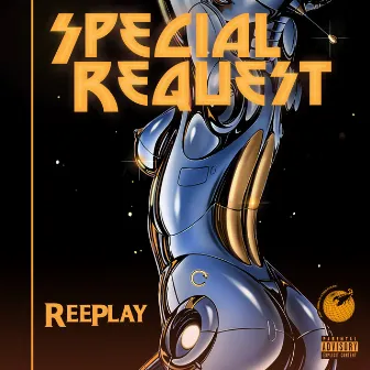 Special Request by Reeplay