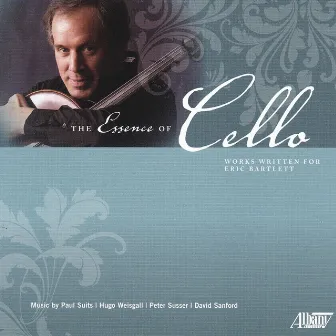 The Essence of Cello by Margaret Kampmeier