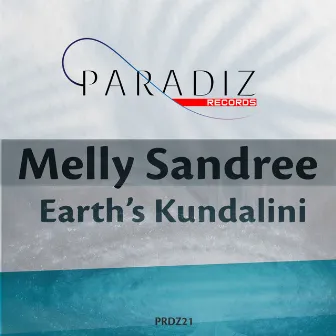 Earth's Kundalini by Melly Sandree