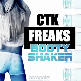 Bootyshaker by CTK Freaks