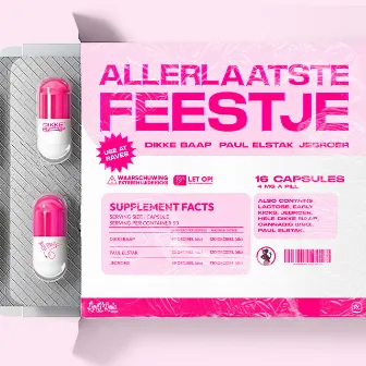 ALLERLAATSTE FEESTJE by DIKKE BAAP