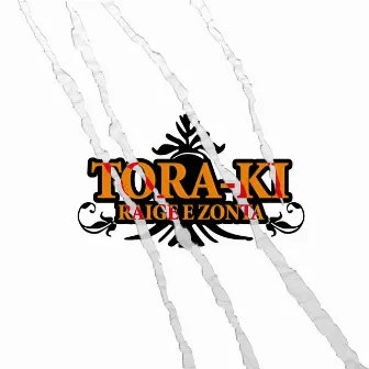 Tora-Ki by Zonta