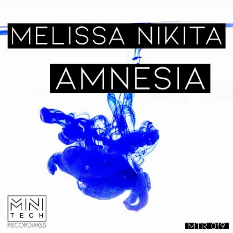 Amnesia by Melissa Nikita