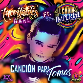 Canción Para Tomás by Inevitables Band