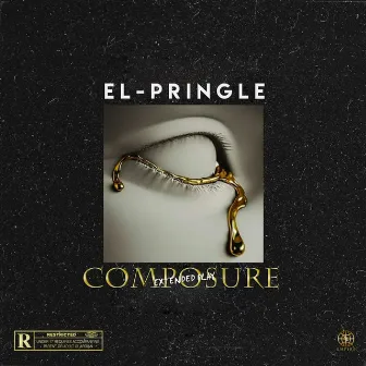 Composure by El-Pringle