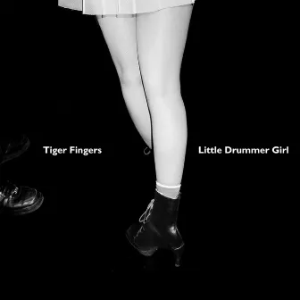 Little Drummer Girl by Tiger Fingers