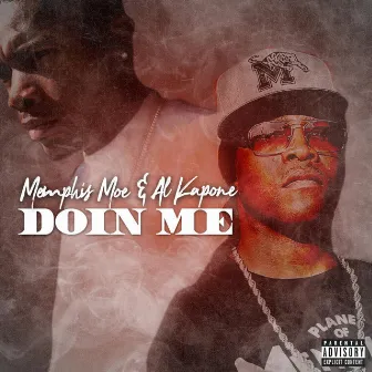 Doin' Me by Memphis Moe