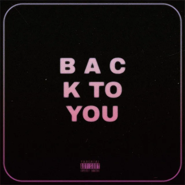 Back To You