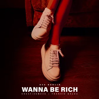 Wanna Be Rich by 820berlin