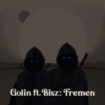 Fremen by Golin