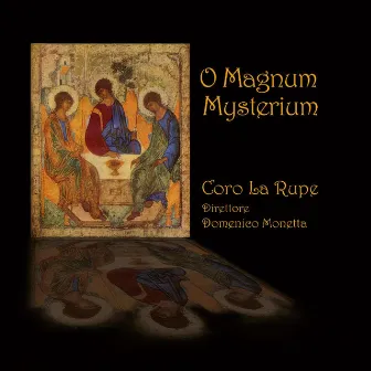 O Magnum Mysterium by Coro La Rupe