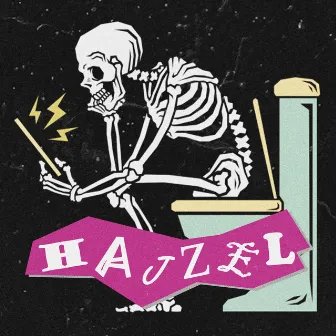 HAJZEL by SOBER