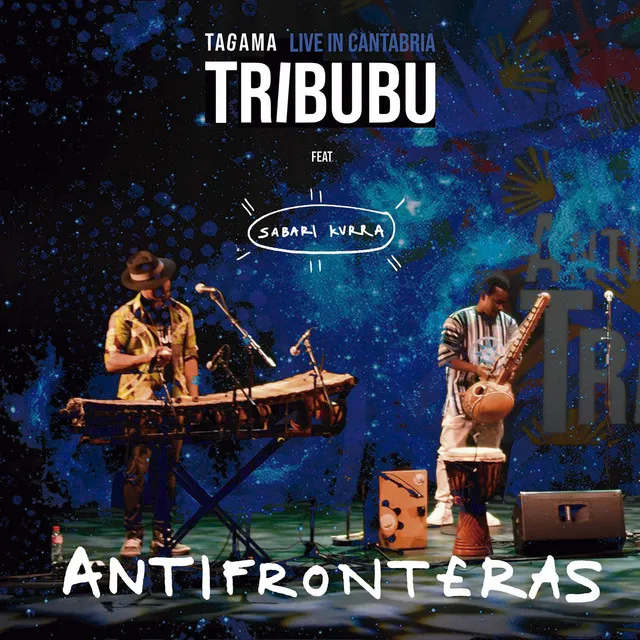 Antifronteras - Live in Cantabria