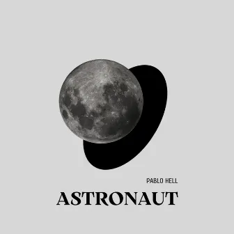 Astronaut by Pablo Hell