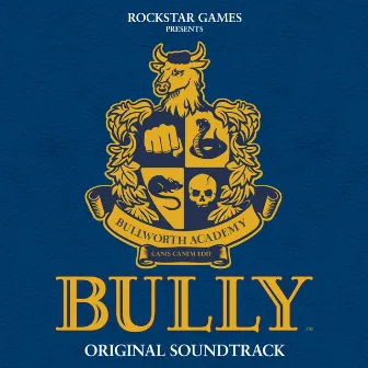 Bully (Original Soundtrack) by Shawn Lee