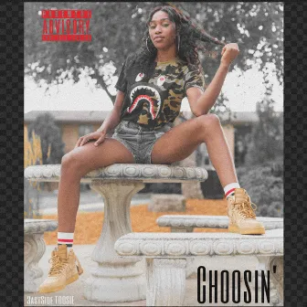 Choosin' by Toosie