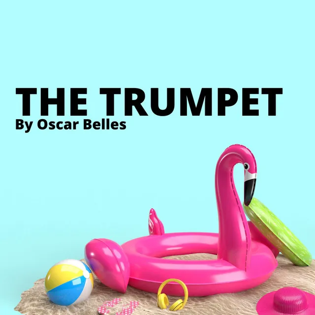 The Trumpet