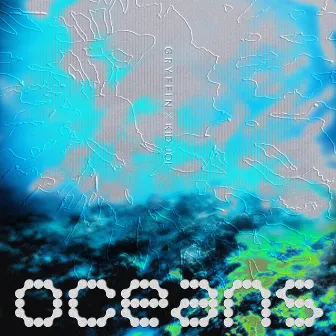 Oceans (with Kid Joi) by Kid Joi