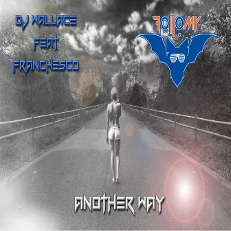 Another Way by Dj Wallace