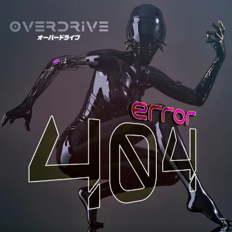 Error 404 by Overdrive