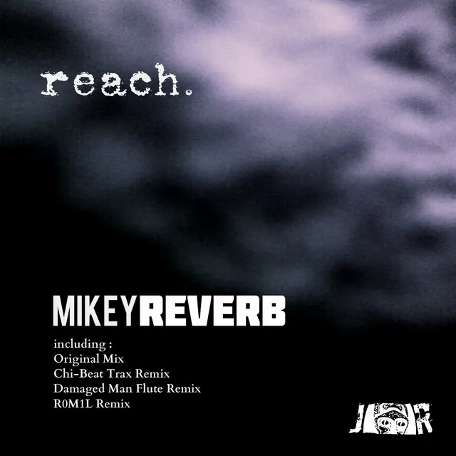 Reach - R0M1L Remix