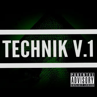 Technik, Vol.1 by Technik